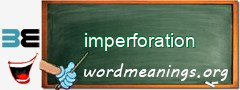 WordMeaning blackboard for imperforation